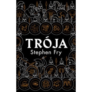 Trója | Stephen Fry (2022)