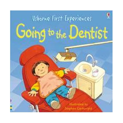 First Experiences Mini: Going to the Dentist - A. Civardi