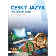 Český jazyk 1 - pracovní sešit pro SŠ