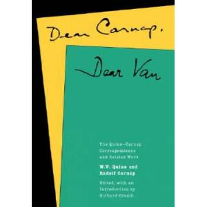 Dear Carnap, Dear Van | W. V. Quine (ISBN: 9780520068476)