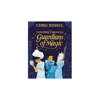 Guardians of Magic - Chris Riddell