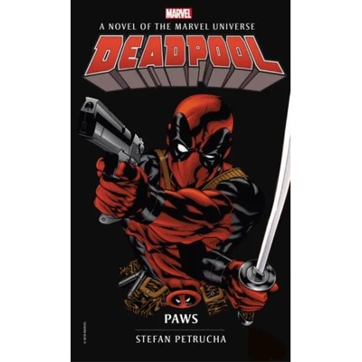 Deadpool: Paws | Stefan Petrucha