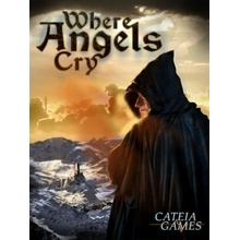 Where Angels Cry