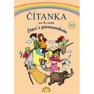 Čítanka pro 4. ročník, Čtení s porozuměn