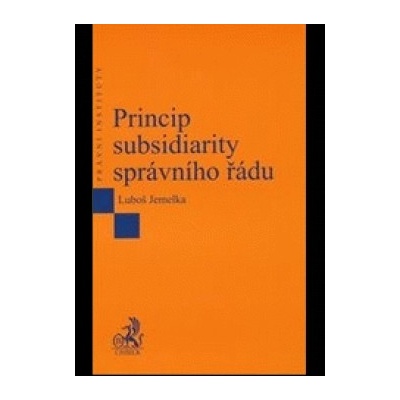 Princip subsidiarity správního řádu