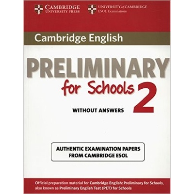 Cambridge English Preliminary for Schools 2 Student´s Book w