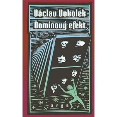 Dominový efekt - Václav Vokolek