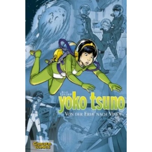 Yoko Tsuno, Von der Erde nach Vinea | Roger Leloup (2008)
