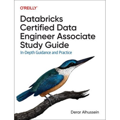 Databricks Certified Data Engineer Associate Study Guide