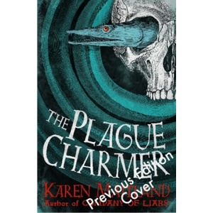 Plague Charmer | Karen Maitland (ISBN: 9781472235862)