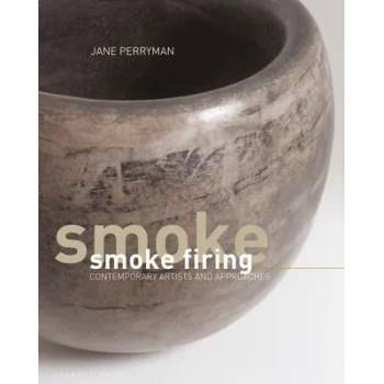 Image 1 of Smoke Firing | Jane Perryman