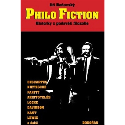 Philo Fiction - Historky z podsvětí filozofie