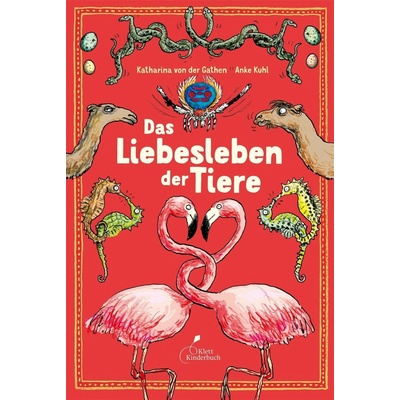 Das Liebesleben der Tiere Gathen Katharina von der