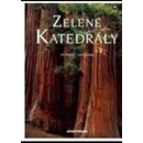 Zelené katedrály