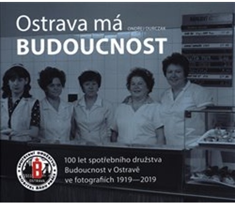 Ostrava má Budoucnost