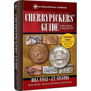 Cherrypickers' Guide to Rare Die Varieties of United States Coins | Bill Fivaz, J. T. Stanton, Mike Ellis, Q. David Bowers, Kenneth Bressett (ISBN: 9780794843182)