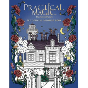 Practical Magic: The Motion Picture: The Official Coloring Book (2026)