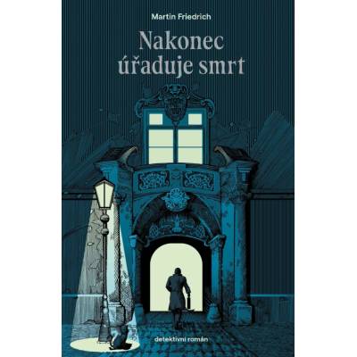 Nakonec úřaduje smrt