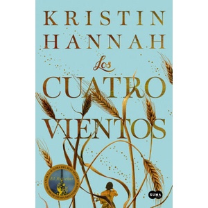 Los cuatro vientos | KRISTIN HANNAH (2021)