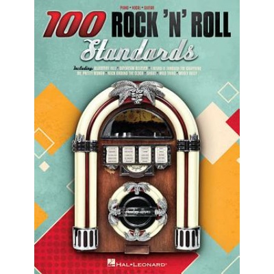 100 ROCK N ROLL STANDARDS | Hal Leonard Corp