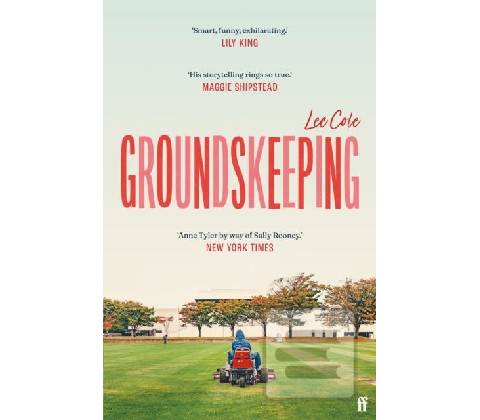 Groundskeeping - Lee Cole