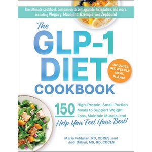 The Glp-1 Diet Cookbook (ISBN: 9781507224052)
