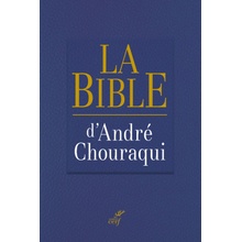 La Bible dAndré Chouraqui