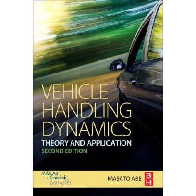 Vehicle Handling Dynamics | Masato Abe