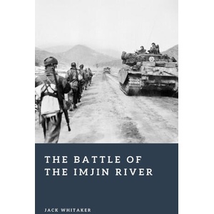 The Battle of the Imjin River | Jack Whitaker (2026)