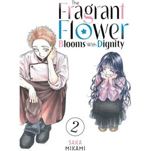 The Fragrant Flower Blooms with Dignity 2 (2024)