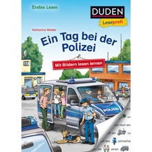 Duden Leseprofi - Ein Tag bei der Polizei, Erstes Lesen - Wieker, Katharina