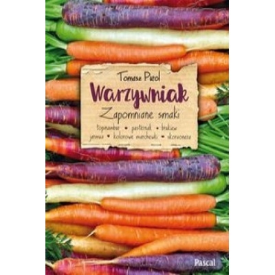Warzywniak Zapomniane smaki