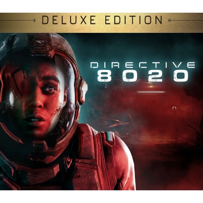 Directive 8020 (Deluxe Edition)