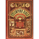 The Steampunk Bible