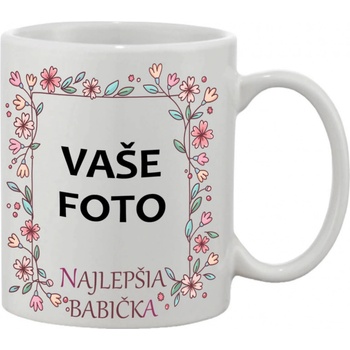 FOTOposta Hrnček s fotkou rámik NAJLEPŠIA babička 350 ml