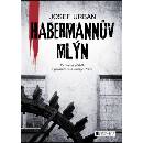 Habermannův mlýn - Josef Urban