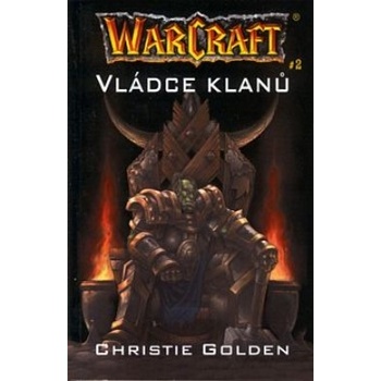 Warcraft - Vládce klanů