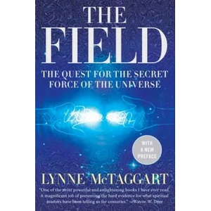 The Field | Lynne McTaggart (ISBN: 9780061435188)