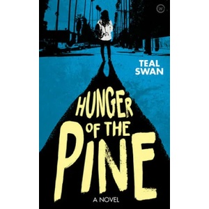 Hunger of the Pine (ISBN: 9781786784148)