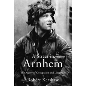 Street in Arnhem | Robert Kershaw (2015)