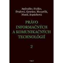 Právo informačných a komunikačných technológií 2