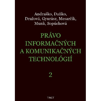 Právo informačných a komunikačných technológií 2