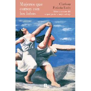 Mujeres que corren con los lobos | Estés, Clarissa Pinkola (2020)