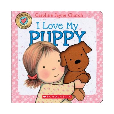 Lovemeez: I Love My Puppy