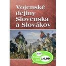 Knihy Vojenské dejiny Slovenska a Slovákov