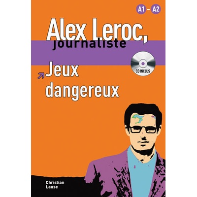 Jeux dangereux + CD
