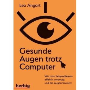 Gesunde Augen trotz Computer (ISBN: 9783776628548)