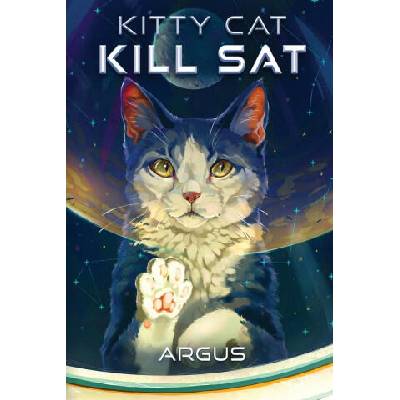 Kitty Cat Kill Sat | Argus