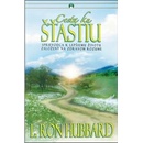 Knihy Cesta ku šťastiu L. Ron Hubbard