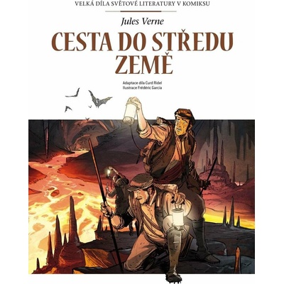Cesta do středu Země - Velká díla světové literatury v komiksu